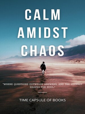 cover image of Calm Amidst Chaos